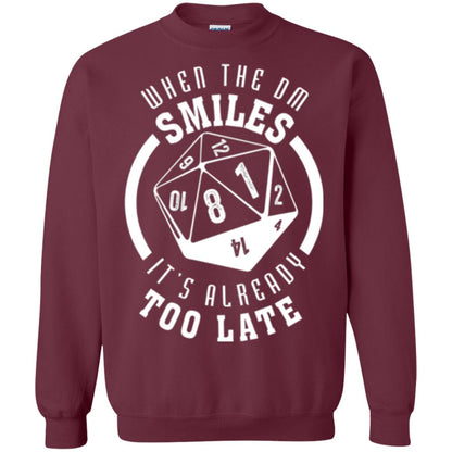 When The Dm Smiles It_s Already Too Late T-shirt Maroon