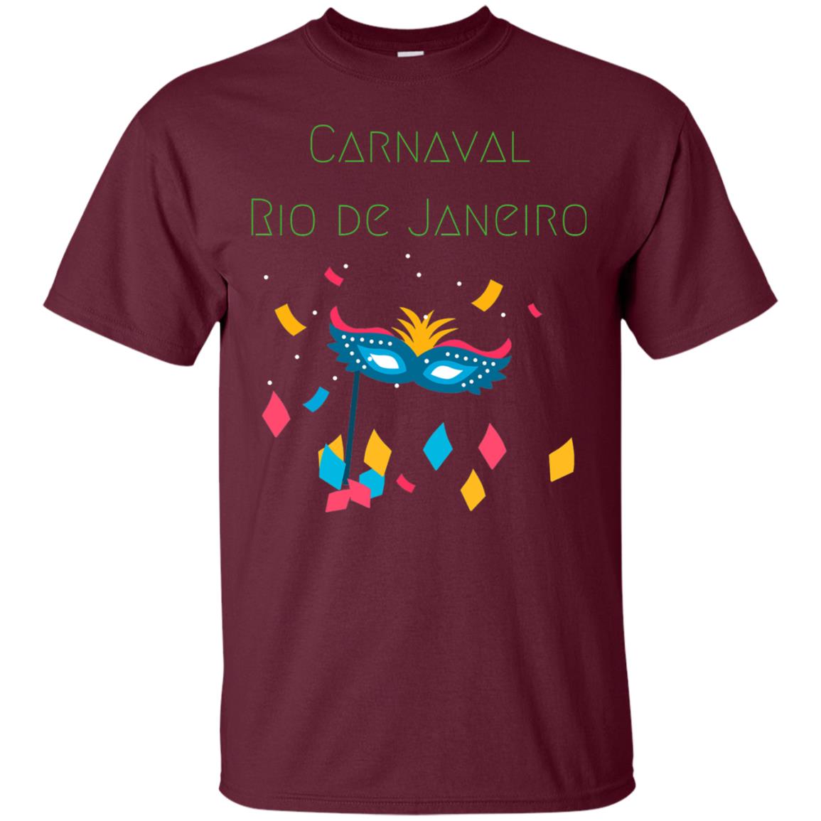 Mardi Gras T-shirt Rio Carnival Carnaval Rio De Janeiro Brazil Maroon