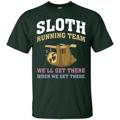 Sloth Running Team We Will Get There When We Get There Forest