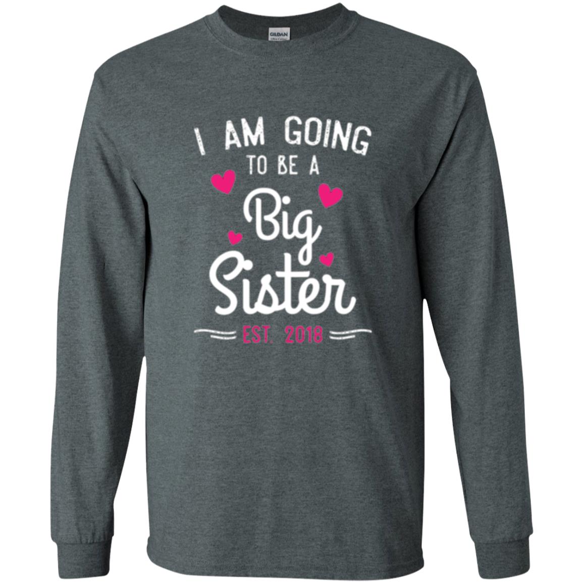 Family T-shirt I Am Going To Be A Big Sister Estimated 2018 Dark Heather