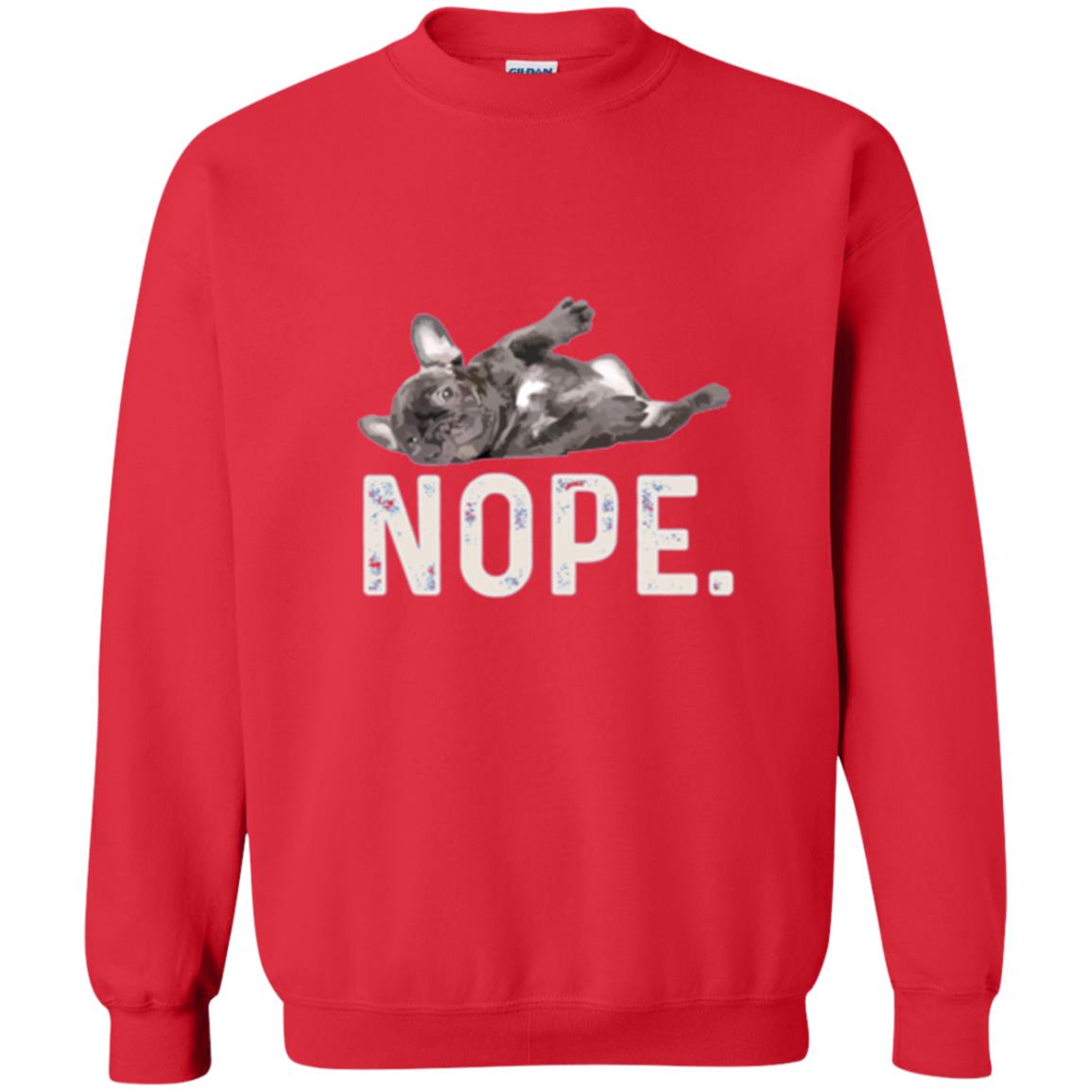 Dog Lover T-shirt Nope Lazy French Bulldog Red