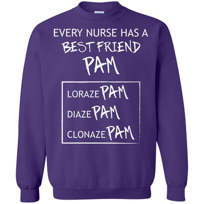 Every Nurse Has A Best Friend Pam Nursing Shirt Purple