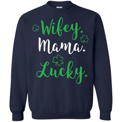 Wifey Mama Lucky Mom St Patricks Day T-shirt Navy
