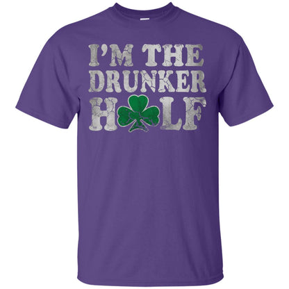 I_m The Drunker Half Saint Patrick_s Day T-shirt Purple