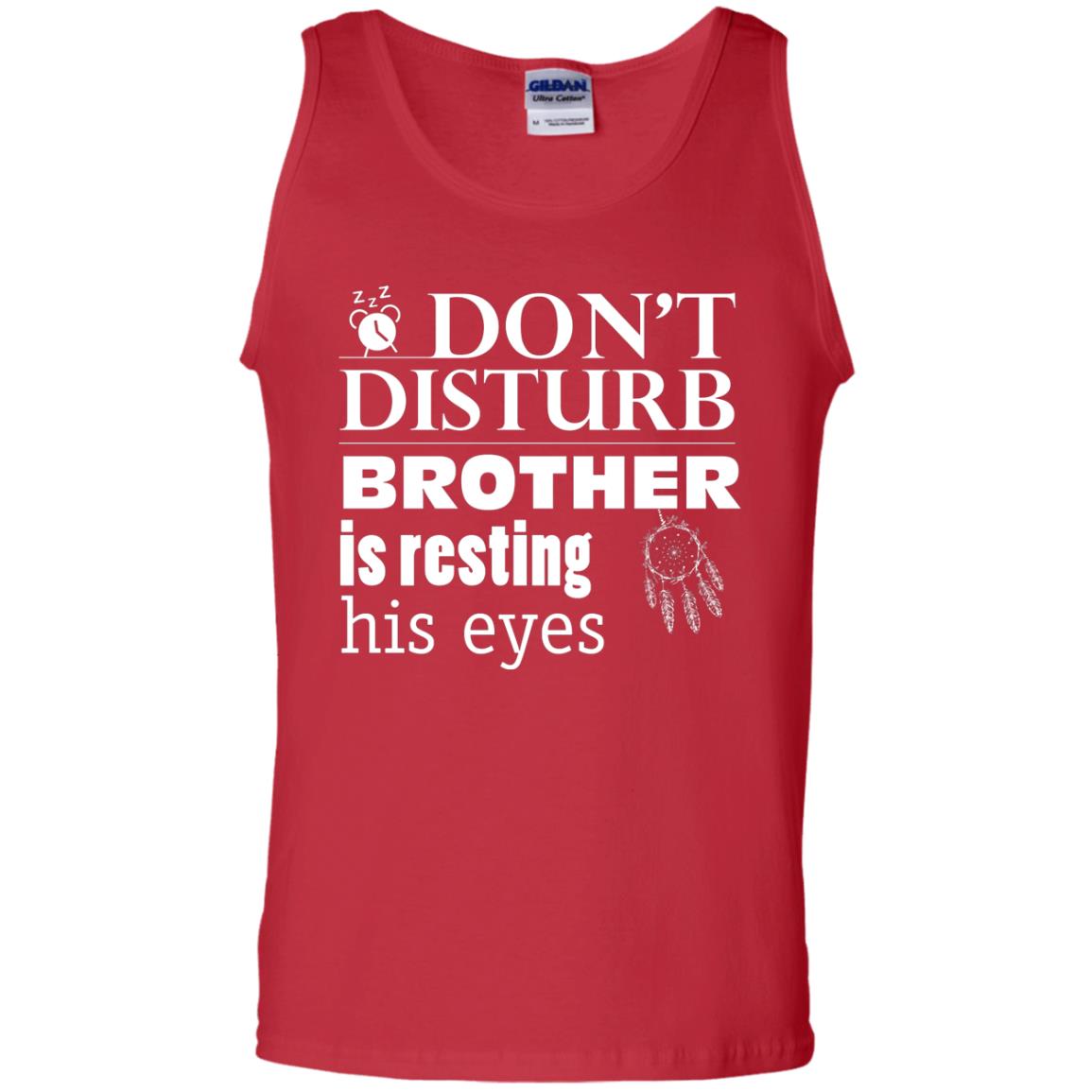 Don't Disturb Brother Is Resting His Eyes Funny Brother Shirt Red