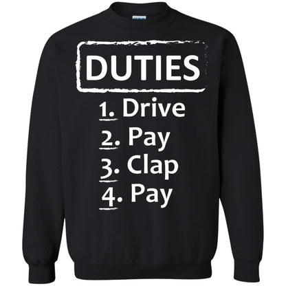 Duties Drive Pay Clap Pay Daddy Shirt Black