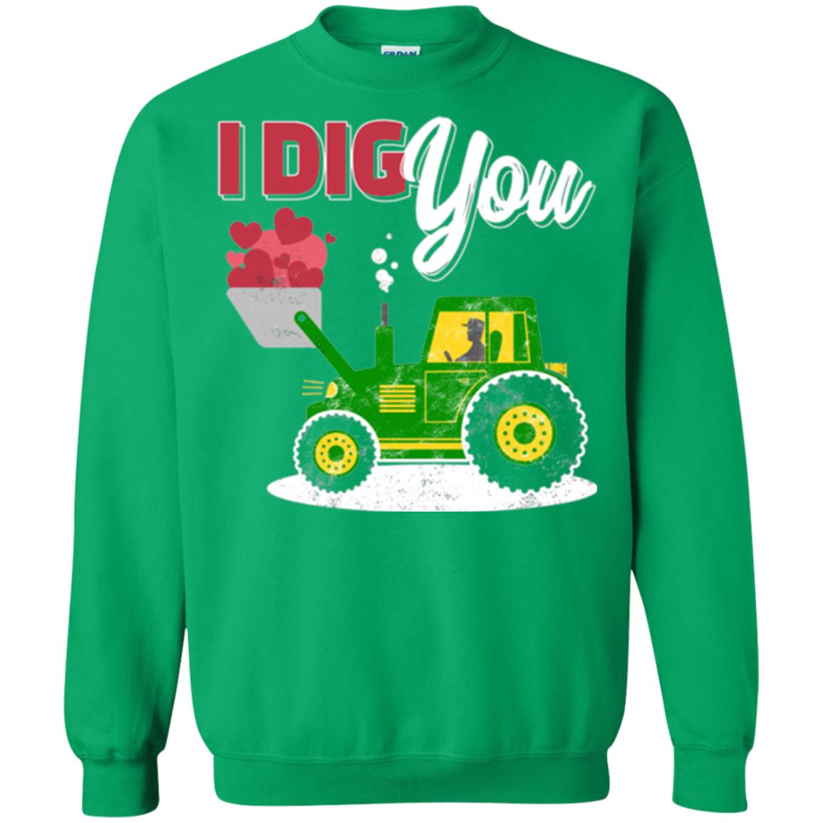 Farmer Valentines Day T-shirt Farm Tractor I Dig You Irish Green