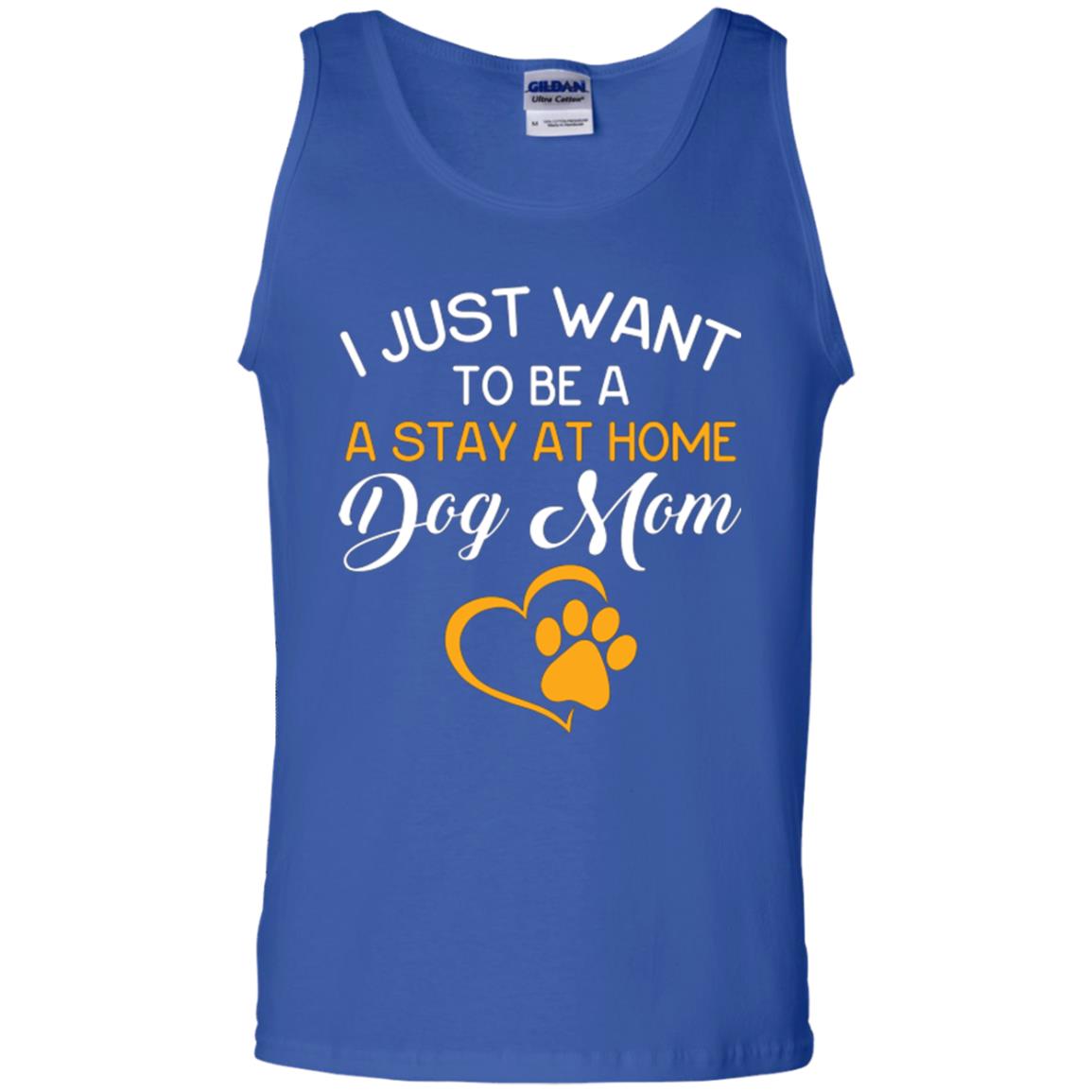 Dog Mom T-shirt I Just Want To Be A Stay At Home Dog Mom Royal