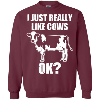 Cow Lover T-shirt I Just Really Like Cows Ok Maroon