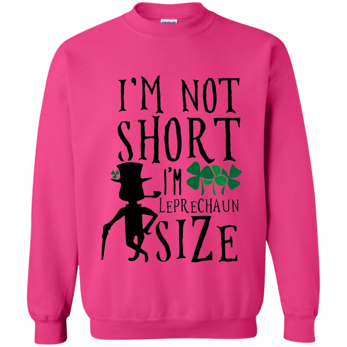 I_m Not Short Leprechaun Size Funny St Patrick_s Day T-shirt Heliconia
