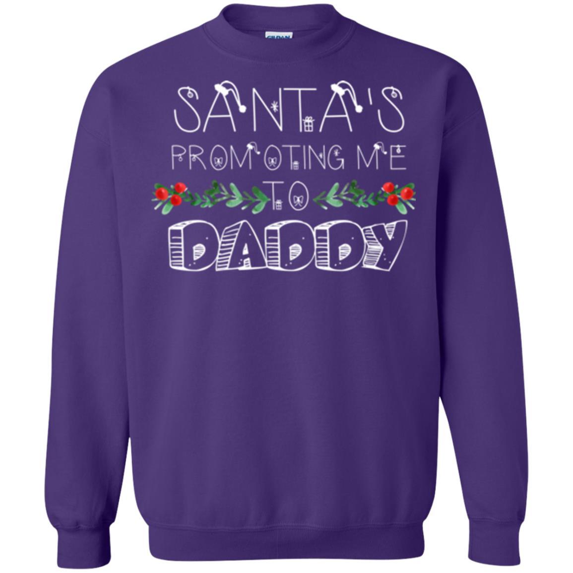 Family Christmas T-shirt Santa's Promoting Me To Daddy Purple