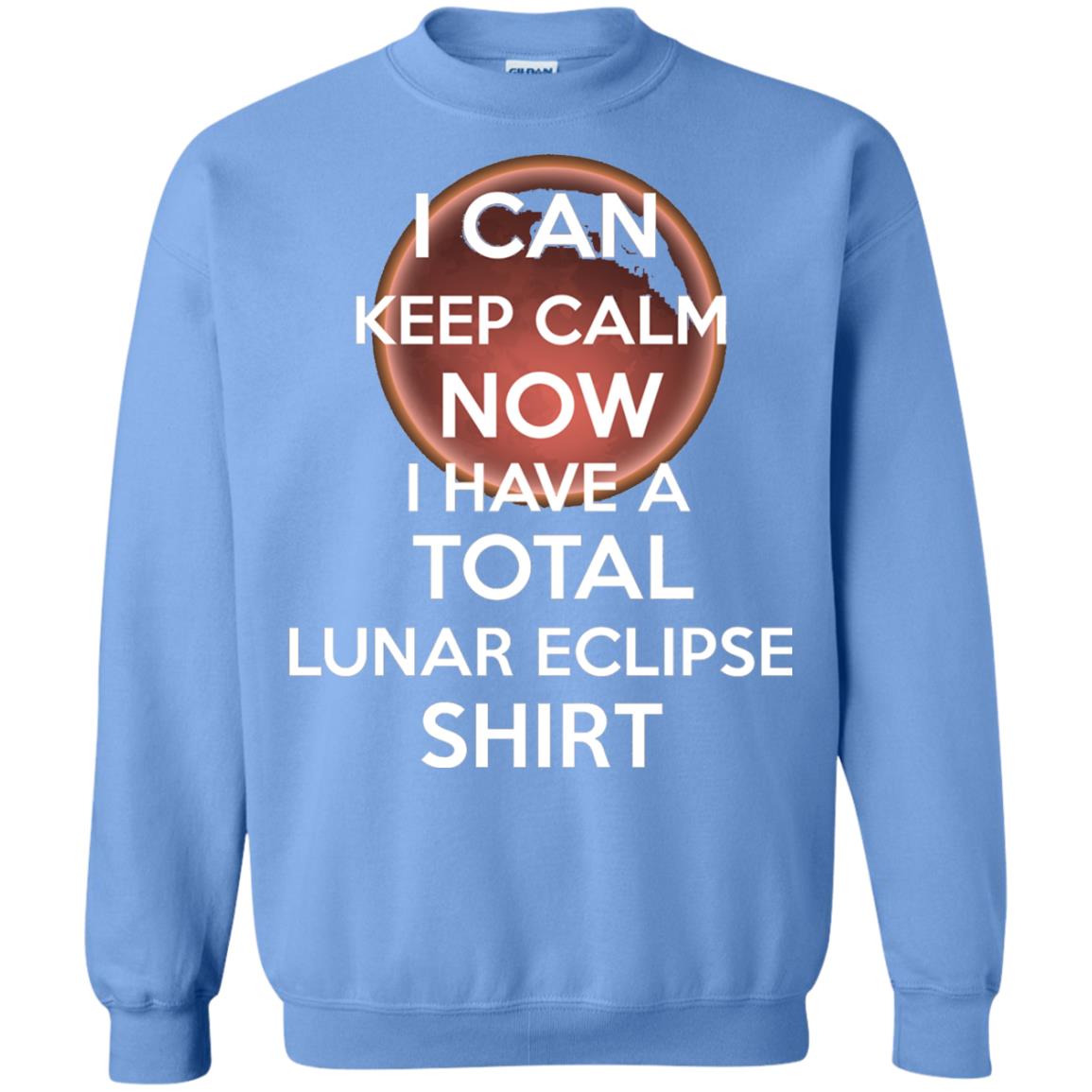 Lunar Eclipse 2018 Shirt Blood Moon Keep Calm Now T-shirt Carolina Blue