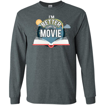 Im Better Than The Movie Bookworm T-shirt Dark Heather