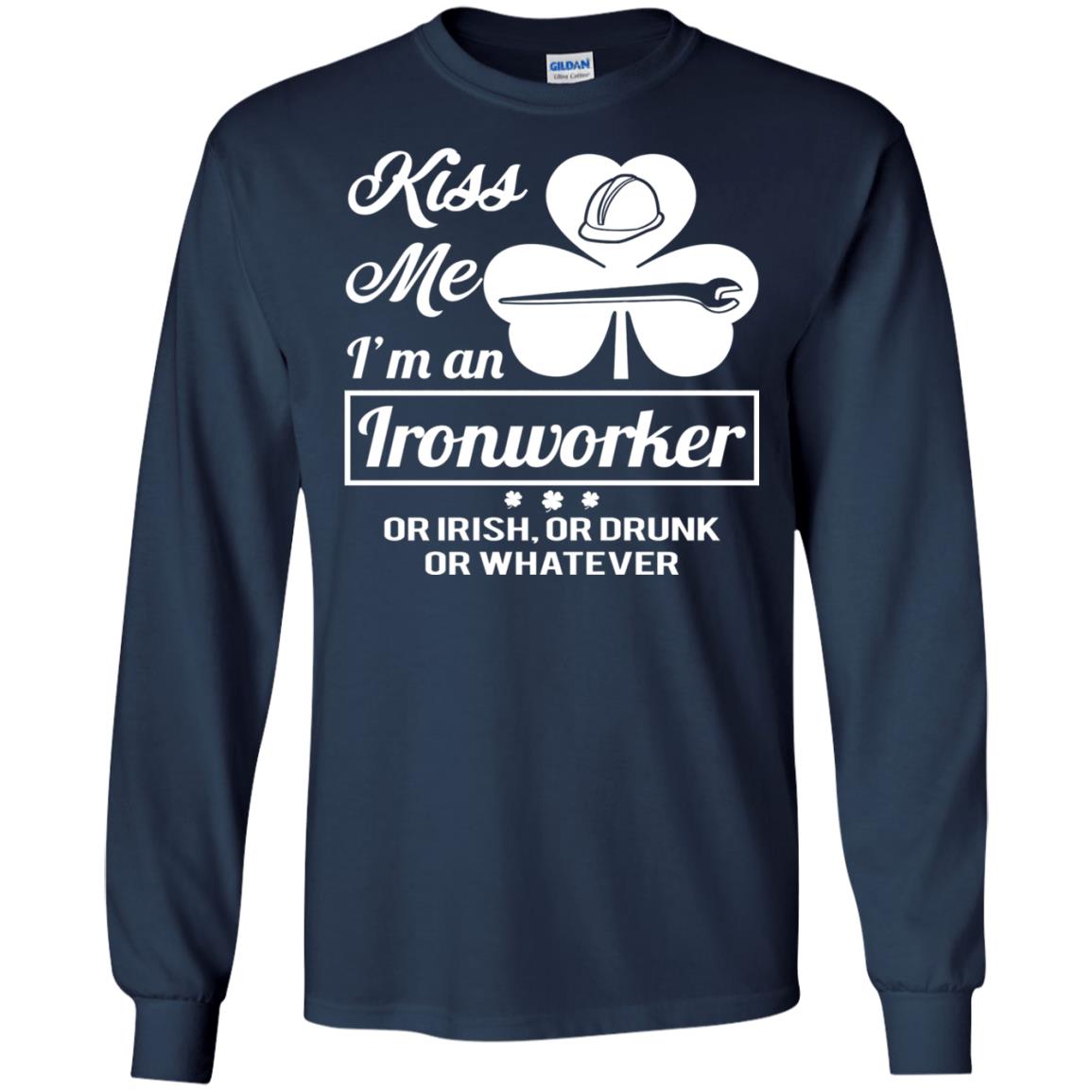 Funny St Patricks Day Shirt Kiss Me I Am An Ironworker Navy