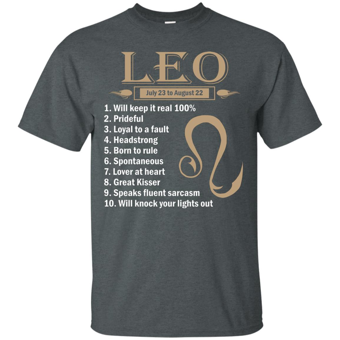 Leo July 23 To August 22 Will Keep It Real 100_ Prideful Loyal To A Fault Headstrong Born To Rule Dark Heather