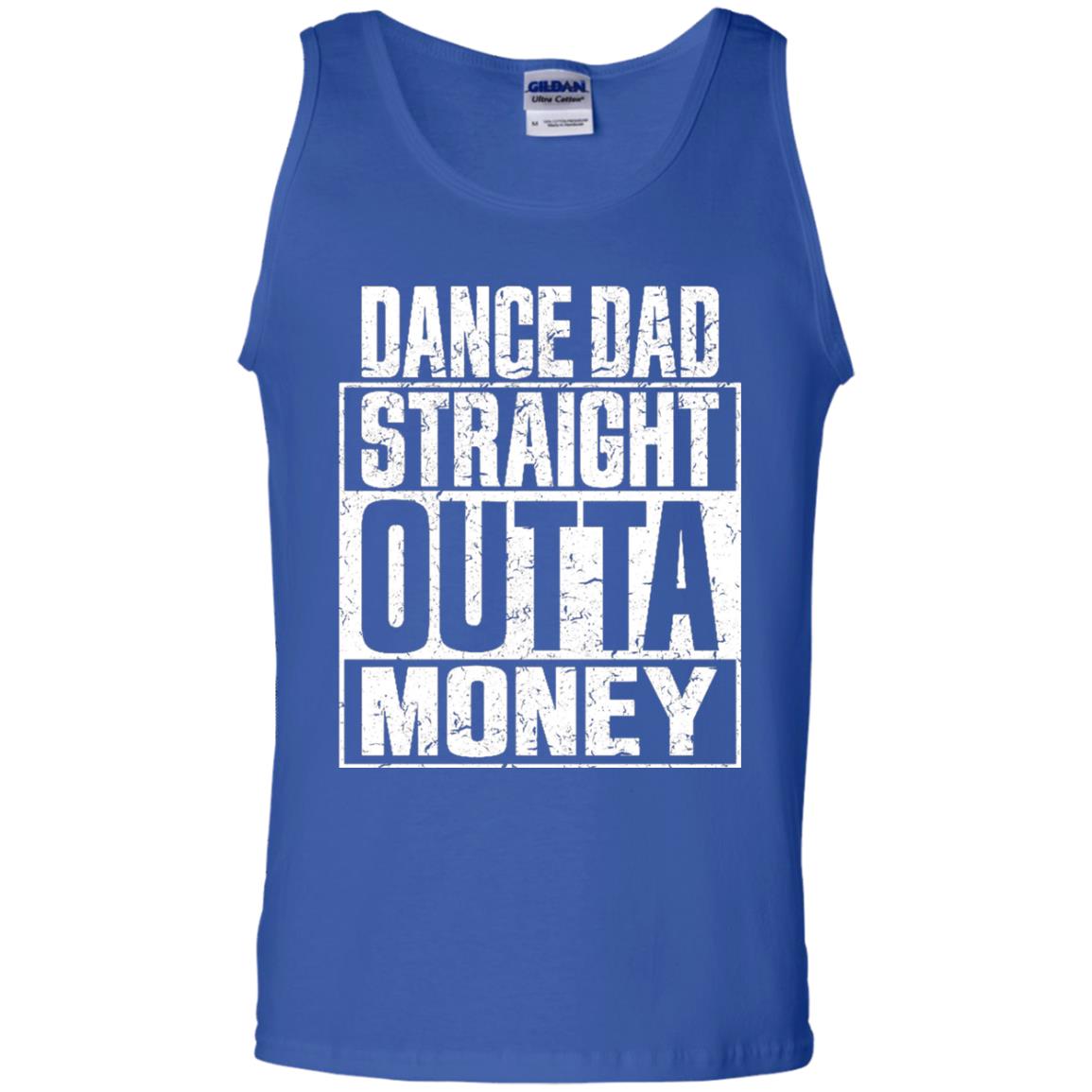 Dance Dad Straight Outta Money Shirt Royal