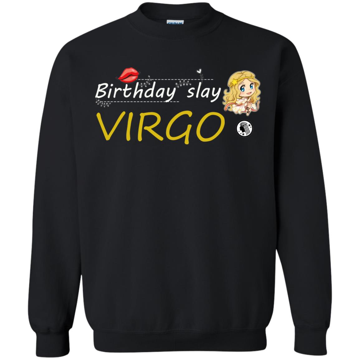 Cute Virgo Girl Birthday Lip Slay T-shirtG180 Gildan Crewneck Pullover Sweatshirt 8 oz.