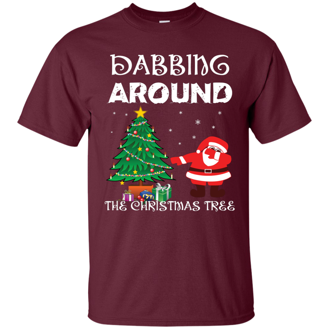 Christmas T-Shirt Dabbing Around The Christmas Tree Maroon