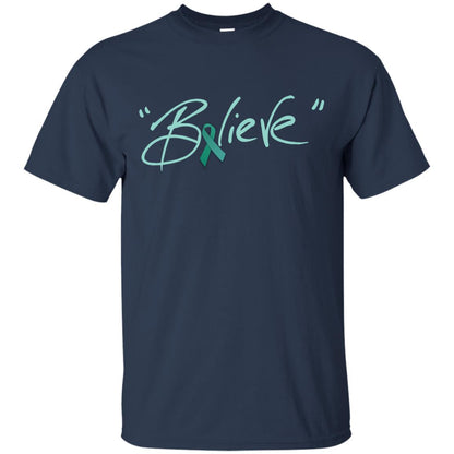 Ovarian Cancer Awareness Shirt Teal Ribbon Believe Navy