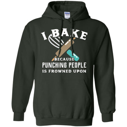 Baking T-shirt I Bake Because Punching People Is Frowned Upon Forest Green