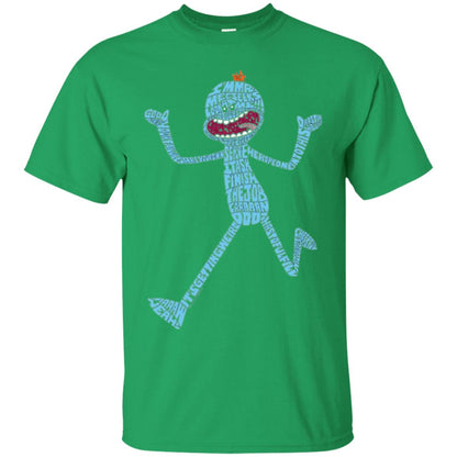 Cartoon T-shirt It_s Mr. Meeseeks Typography Irish Green
