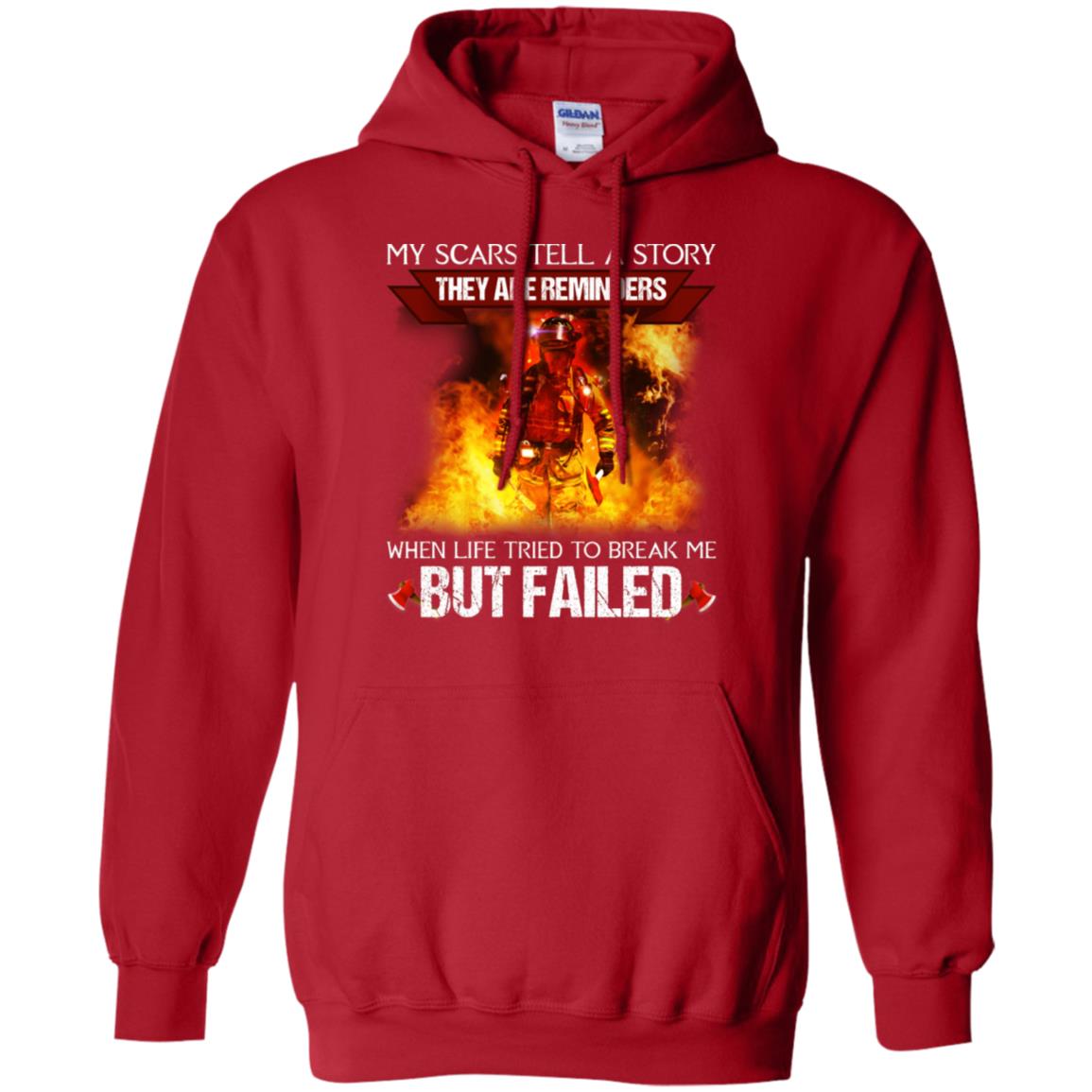 My Scars Tell A Story They Are Reminders When Life Tried To Break Me But Failed Shirt Red