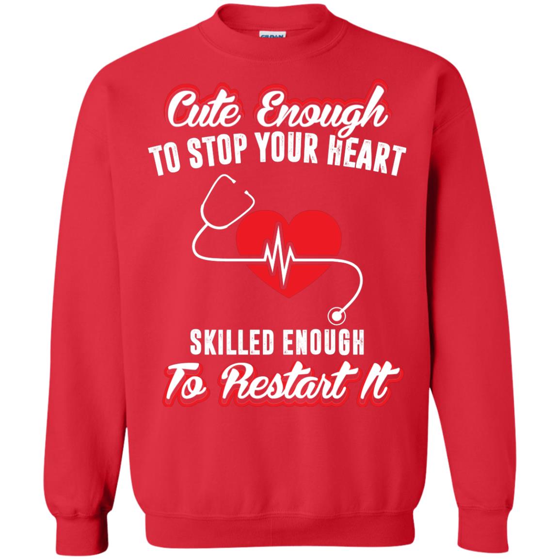 Cute Enough To Stop Your Heart Heart Disease T-shirt Red