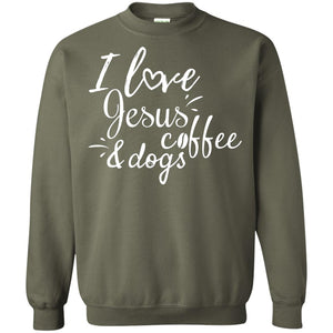 I Love Jesus Coffee And Dogs Christian T-shirtG180 Gildan Crewneck Pullover Sweatshirt 8 oz.