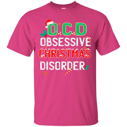 O.c.d Obsessive Christmas Disorder X-mas Gift Shirt Heliconia