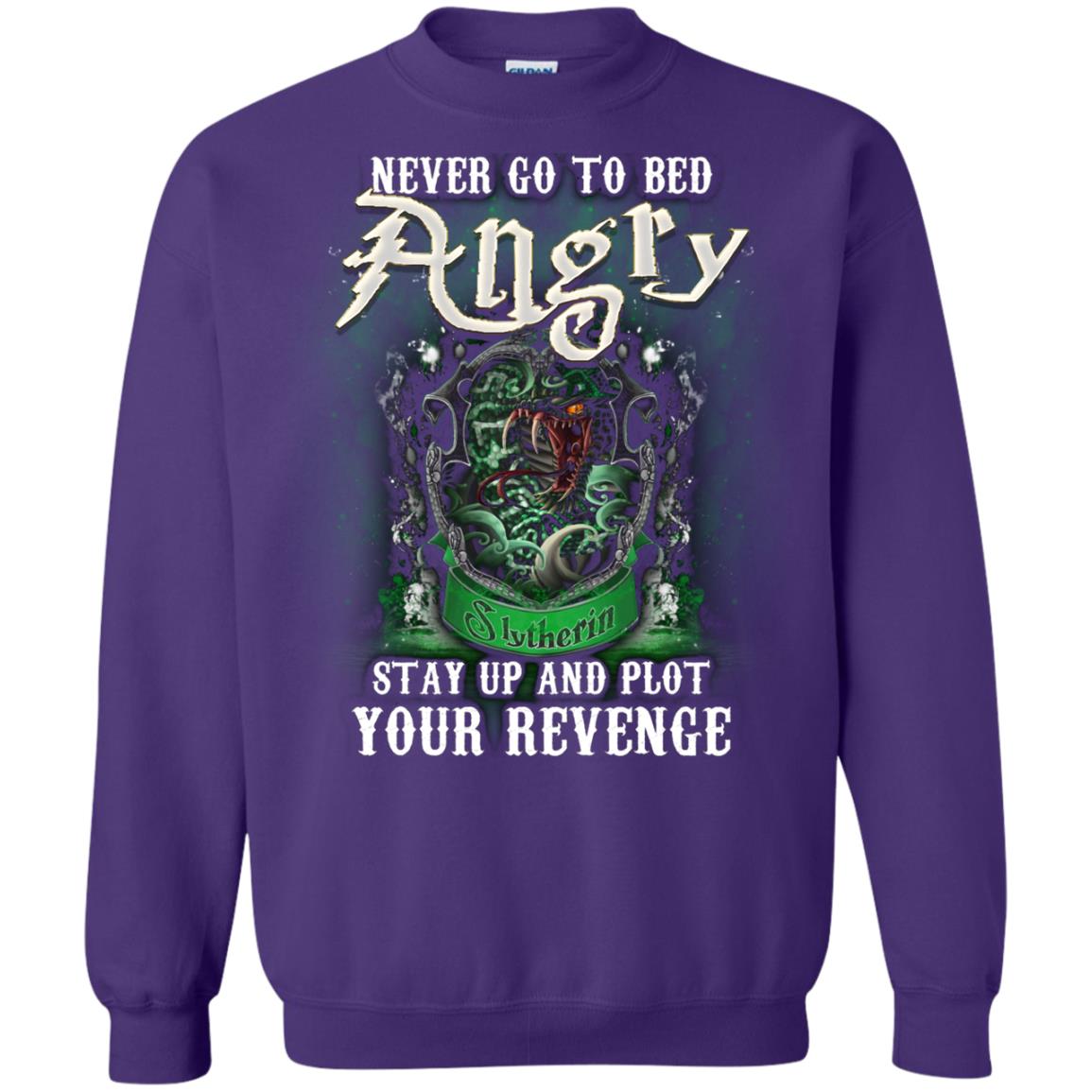 Never Go To Bed Angry Stay Up And Plot Your Revenge Slytherin House Harry Potter Shirt Purple