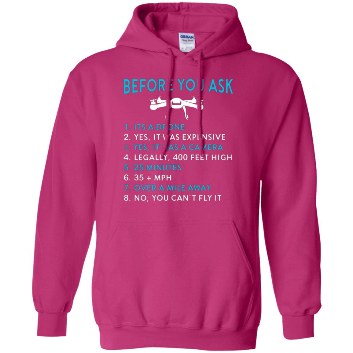 Funny Drone T-shirt Before You Ask Heliconia