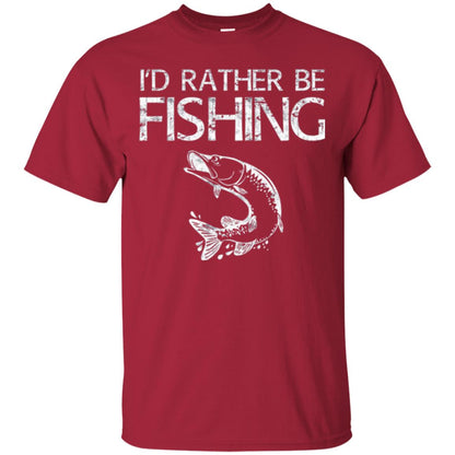 Funny Fisherman T-shirt I_d Rather Be Fishing Cardinal