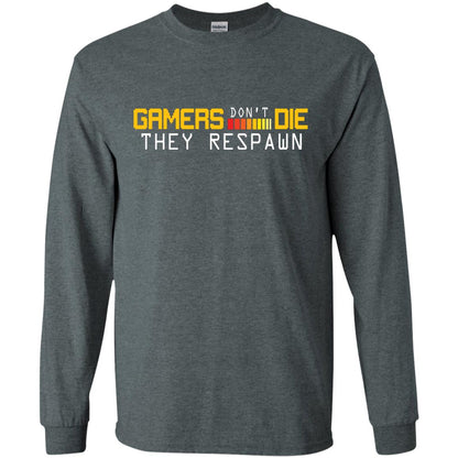 Gamers Don’t Die They Respawn Best T-shirt For Gamer Dark Heather