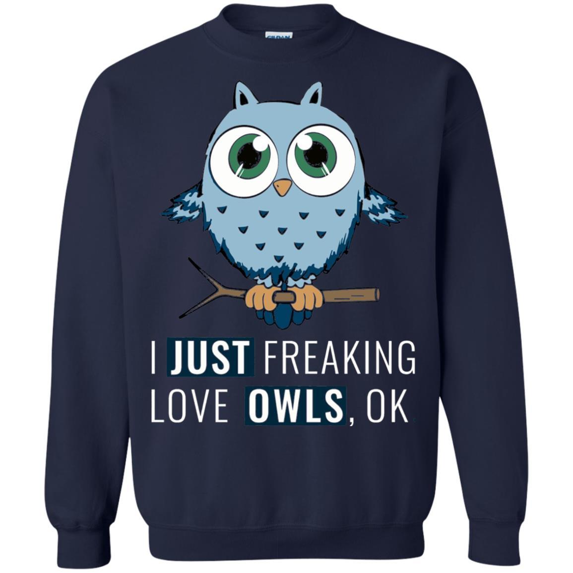 Owl Lovers T-Shirt I Just Freaking Love Owls Ok Navy