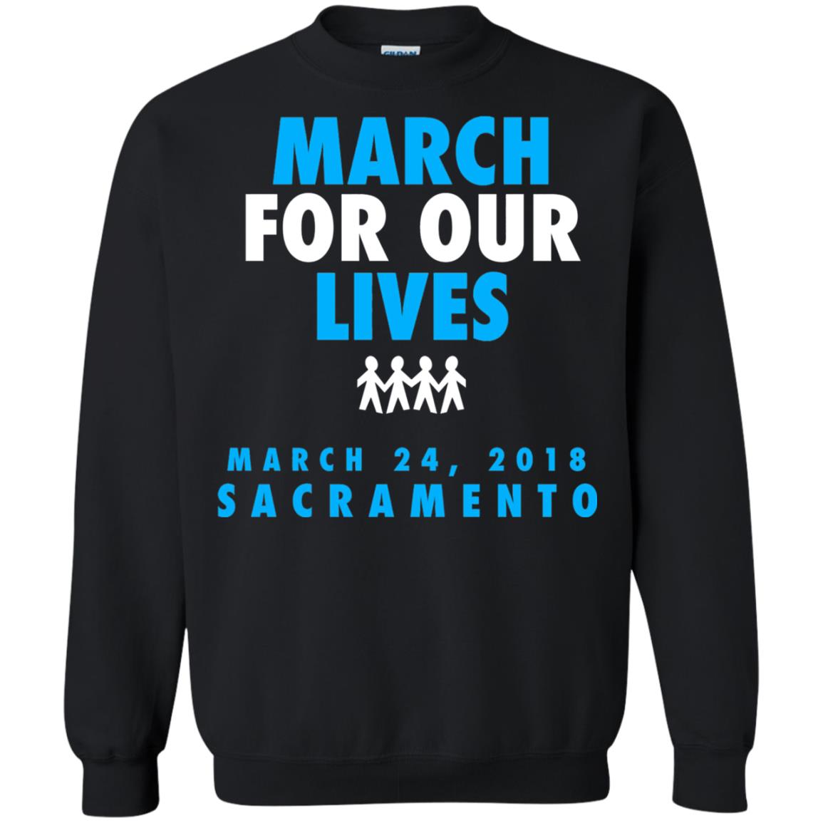 March For Our Lives March 24 2018 Sacramento Anti Gun T-shirt Black