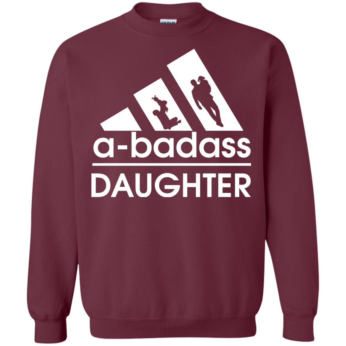 A Badass Daughter Shirt Maroon