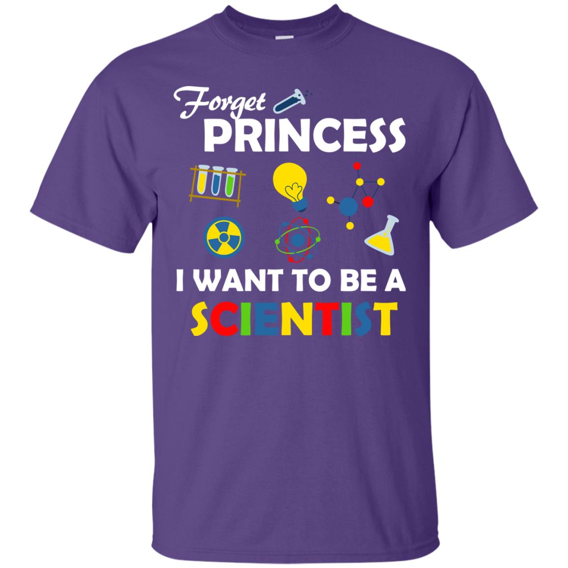 Forget Princess I Want To Be A Scientist Purple