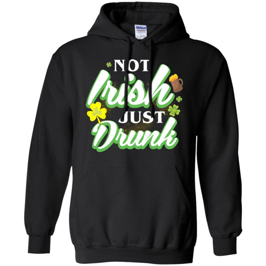 St. Patrick's Day T-shirt Not Irish Just Drunk Black