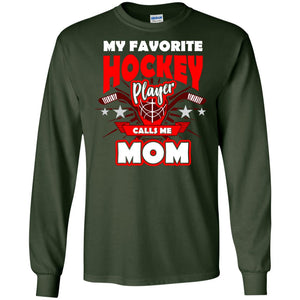 My Favorite Hockey Player Call Me Mom Hockey Mommy Shirt