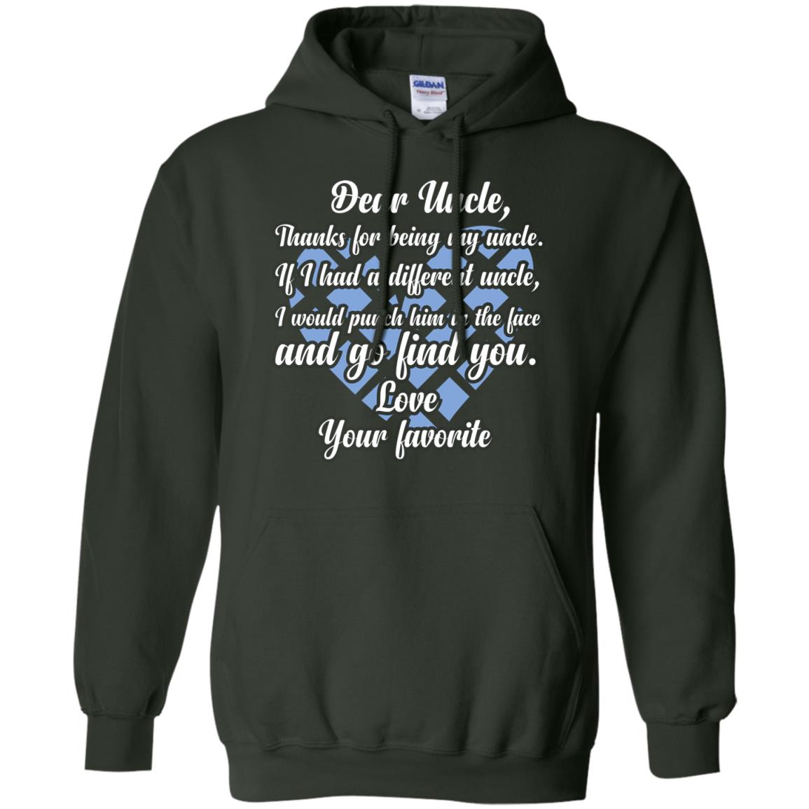 Dear Unclethank For Being My Uncle Family T-shirt Forest Green