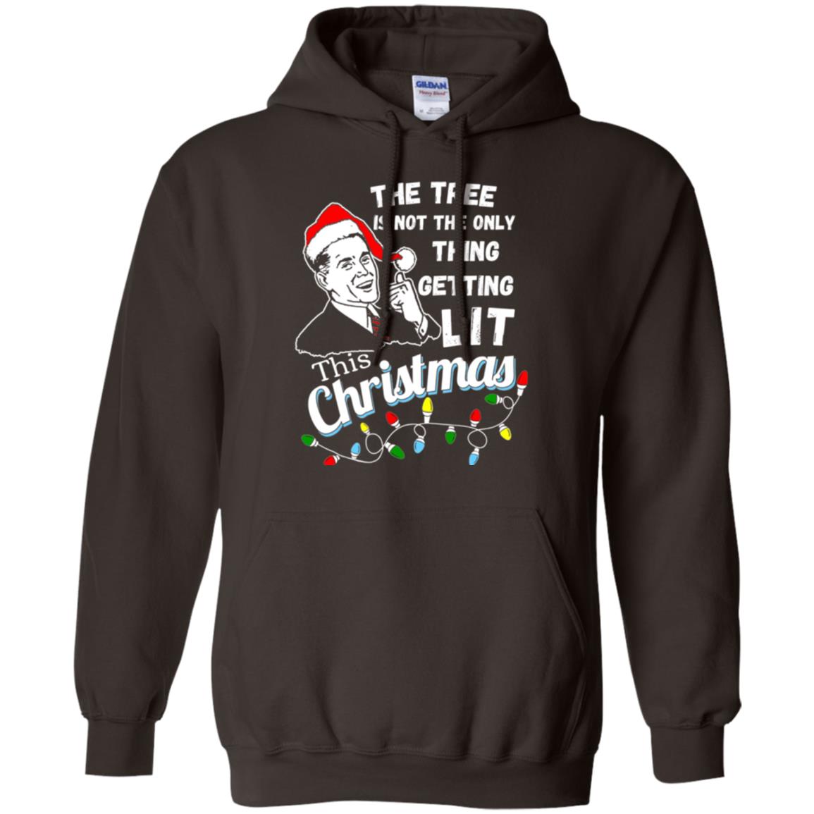 Christmas T-shirt The Tree Isn_t The Only Thing Getting Lit This Christmas Dark Chocolate