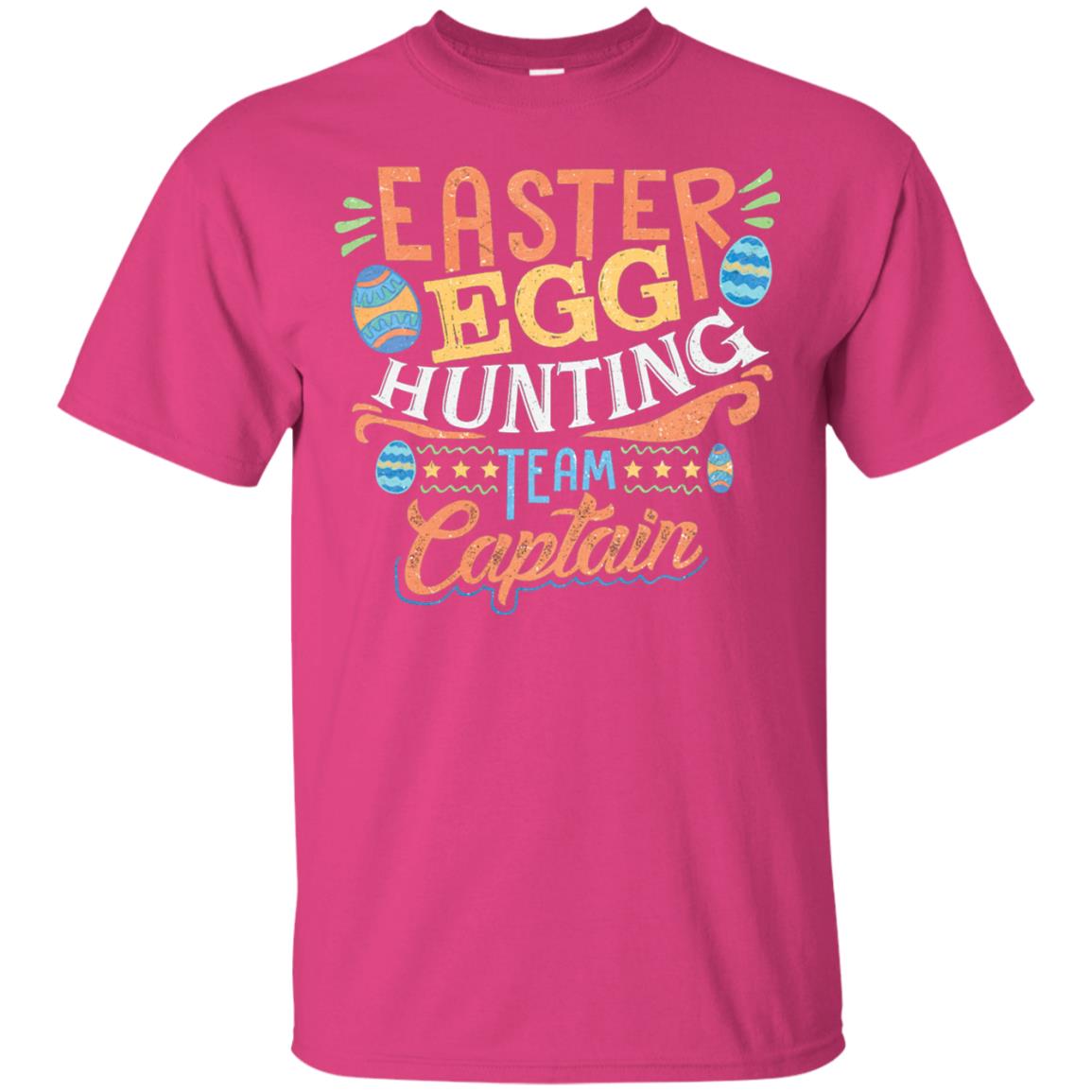 Easter Egg Hunting Team Captain Paschasunday Easter T-shirt Heliconia