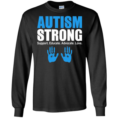 Autism Strong Support Educate Advocate Love T-shirt Black