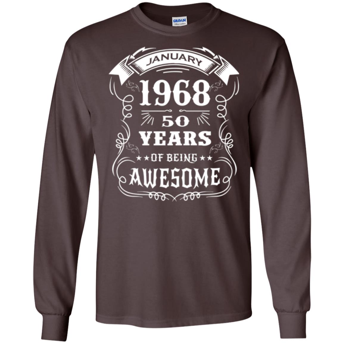 50th Birthday T-shirt Born In January 1968 Dark Chocolate