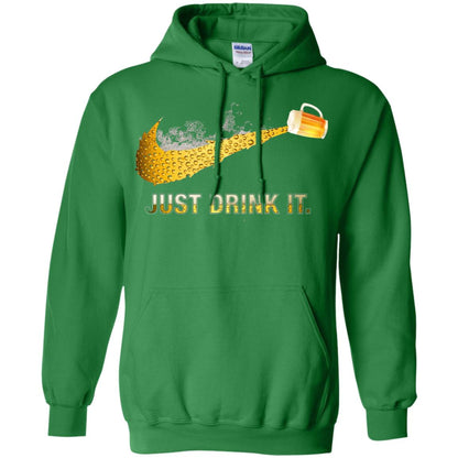 Beer Just Drink It Beer Lover T-shirt Irish Green