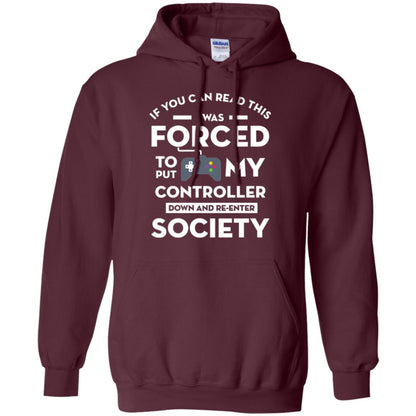 Gamer T-shirt If You Can Read This Maroon