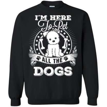 Dog Lover T-shirt I'm Here To Pet All The Dogs Black