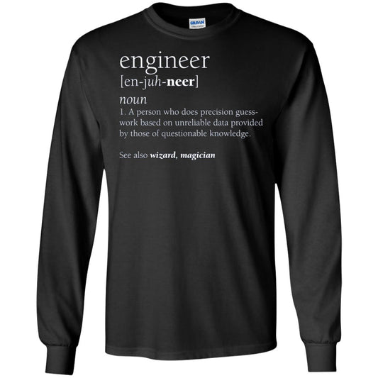 A Person Who Does Precision Guess Work Based On Unreliable Data Engineer Definition T-shirt Black