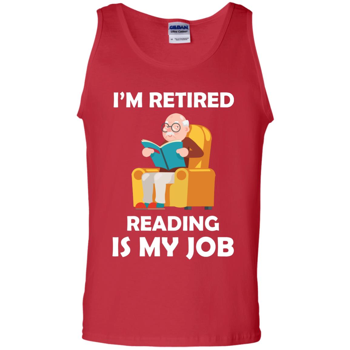 I_m Retired Reading Is My Job Retirement Shirt Red