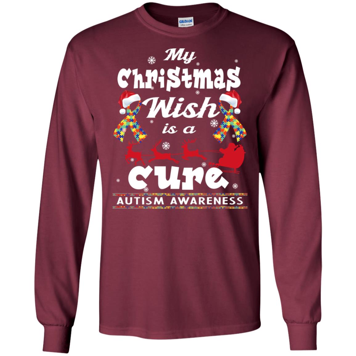 My Christmas Wish Is A Cure Autism Awareness X-mas Gift Shirt Maroon